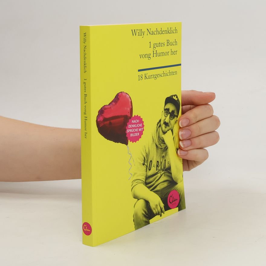 Willy Nachdenklich 1 gutes Buch vong Humor her
