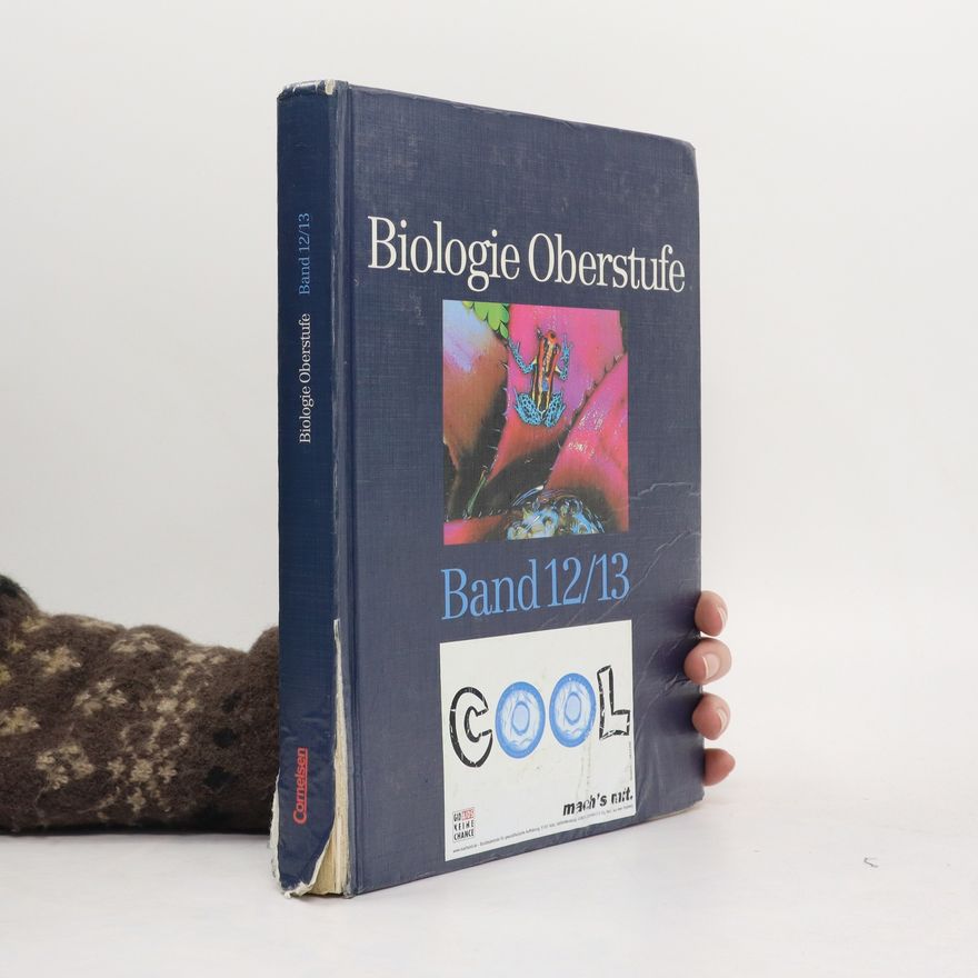 Collectif d'auteurs Biologie Oberstufe. Band 12/13