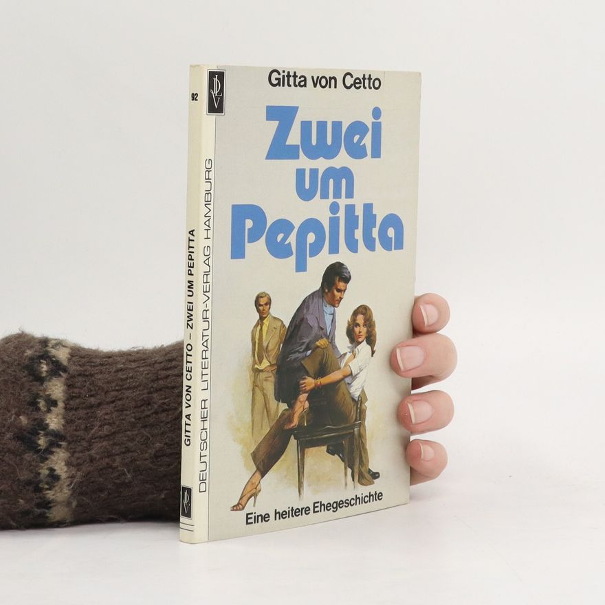 Gitta von Cetto Zwei um Pepitta
