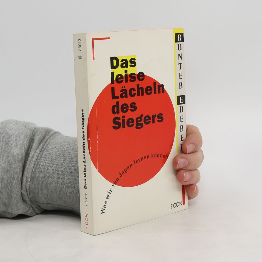 Günter Ederer Das leise Lächeln des Siegers