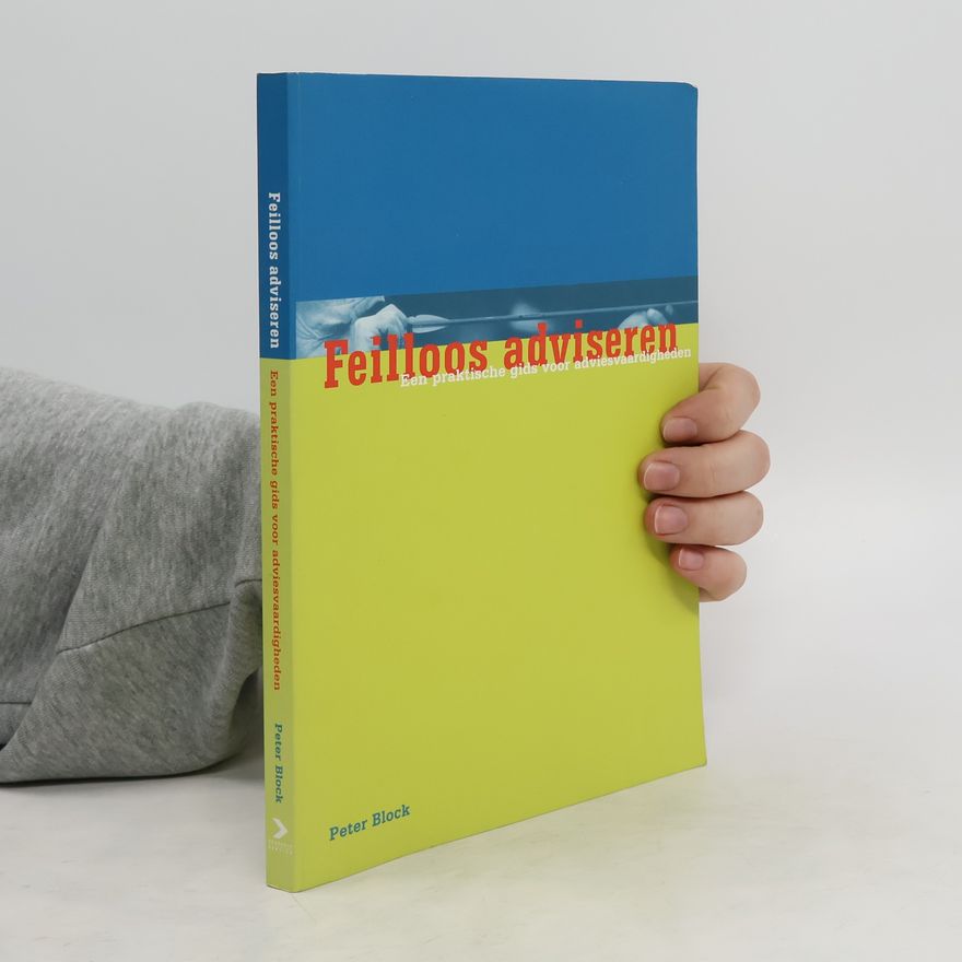 Peter Block Feilloos adviseren