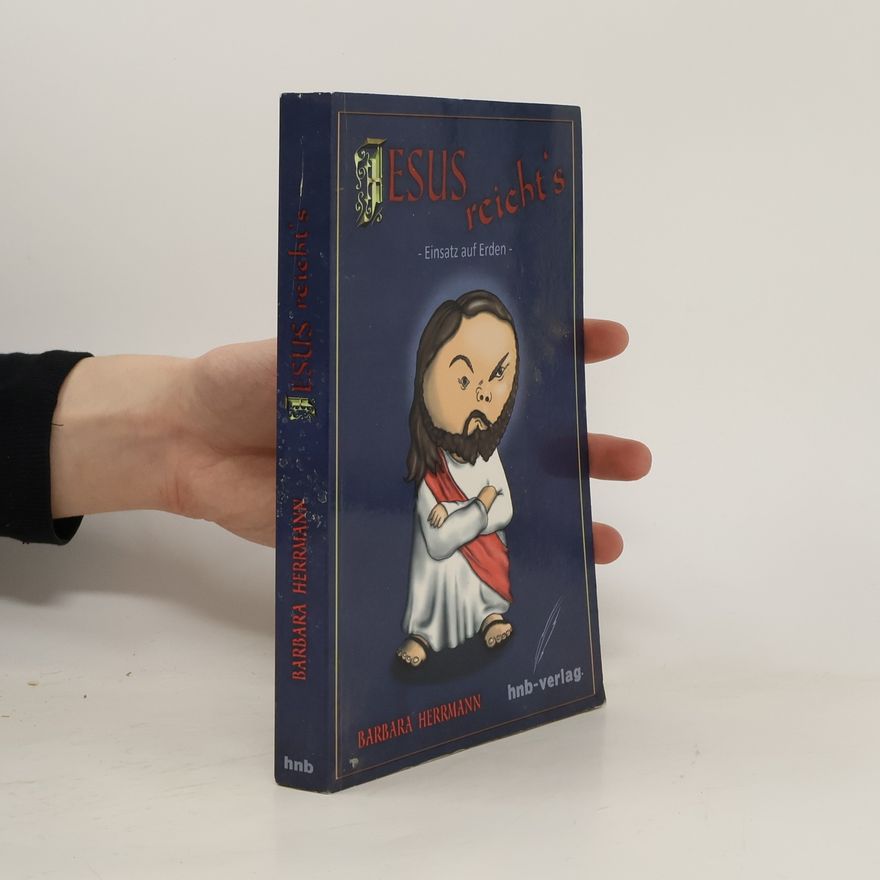 Barbara Herrmann Jesus reicht's