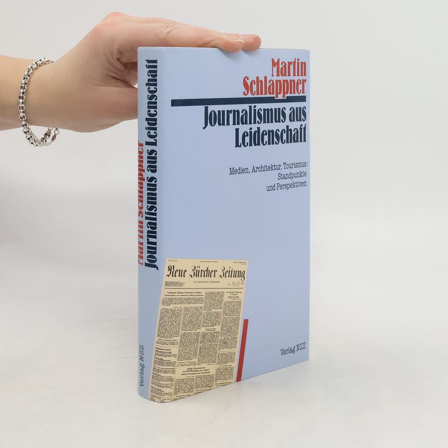 Martin Schlappner Journalismus aus Leidenschaft