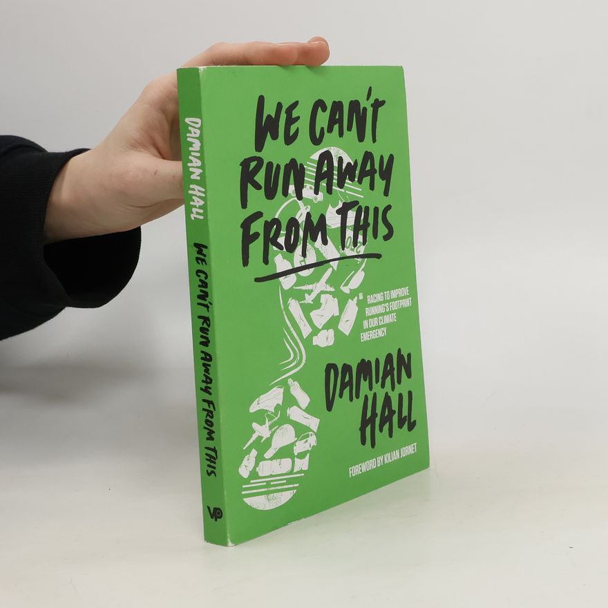 Damian Hall We Can't Run Away From This