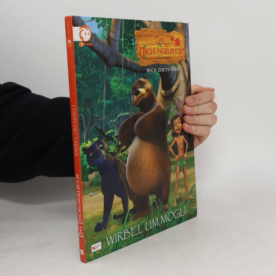 Various authors Das Dschungelbuch. Wirbel um Mogli