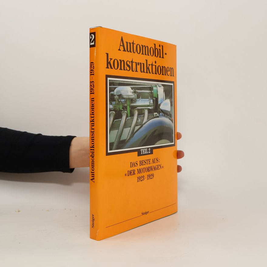 Autorenkollektiv Automobilkonstruktionen 2. 1923-1929