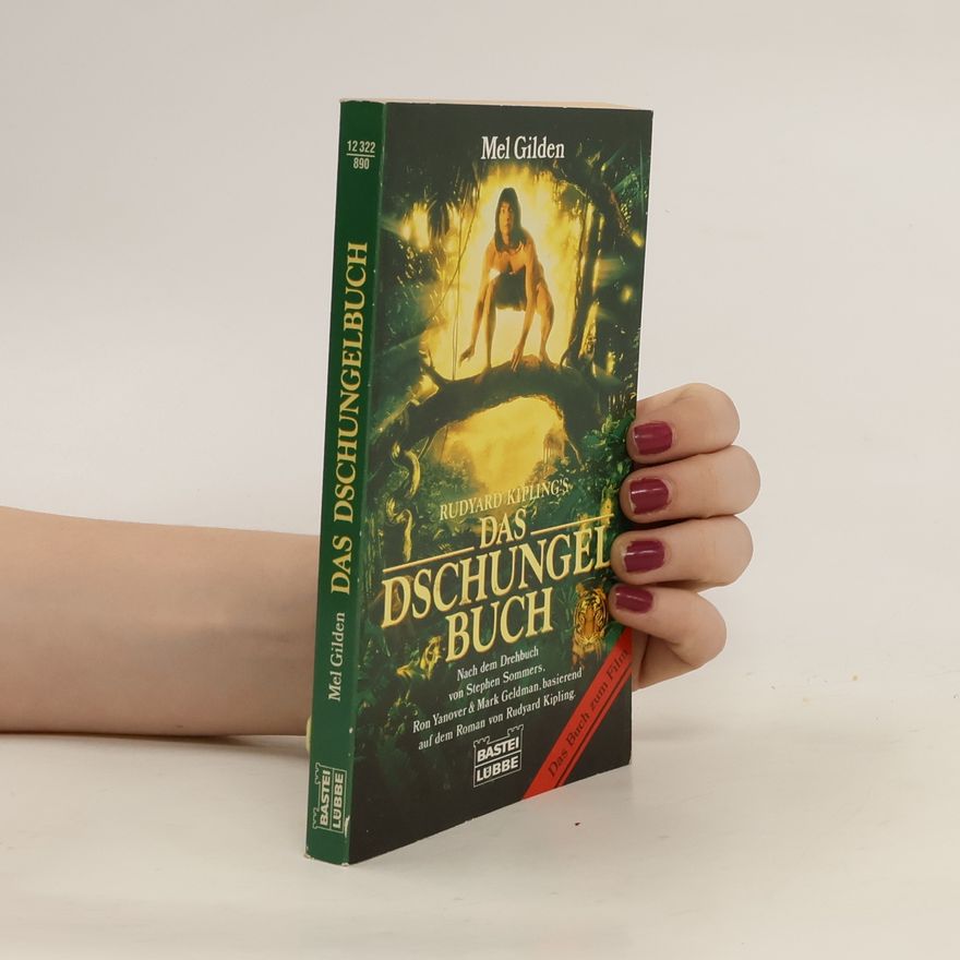 Mel Gilden Rudyard Kipling's Das Dschungelbuch