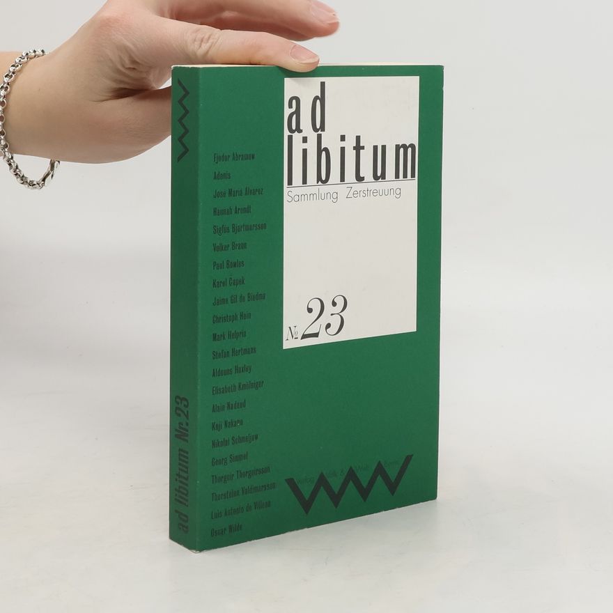 Autorenkollektiv Ad libitum. Nr. 23 : Sammlung Zerstreuung