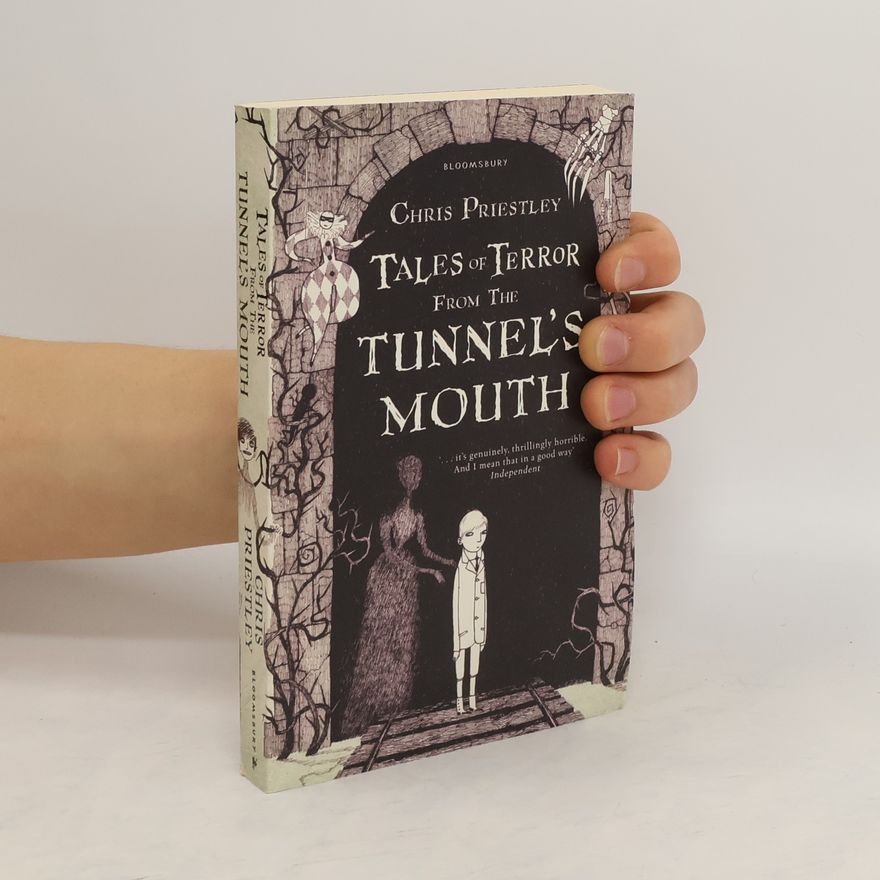 Chris Priestley Tales of Terror from the Tunnel's Mouth