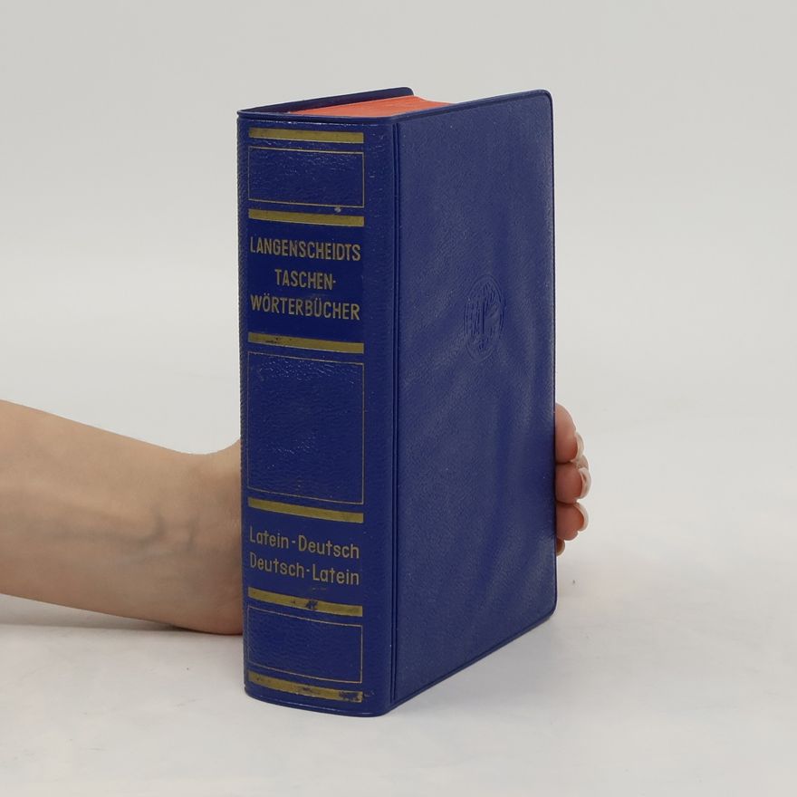 Hermann Menge Langenscheidts Taschenwörterbuch. Der Lateinischen und Deutschen Sprache. Erster Teil Lateinisch-Deutsch