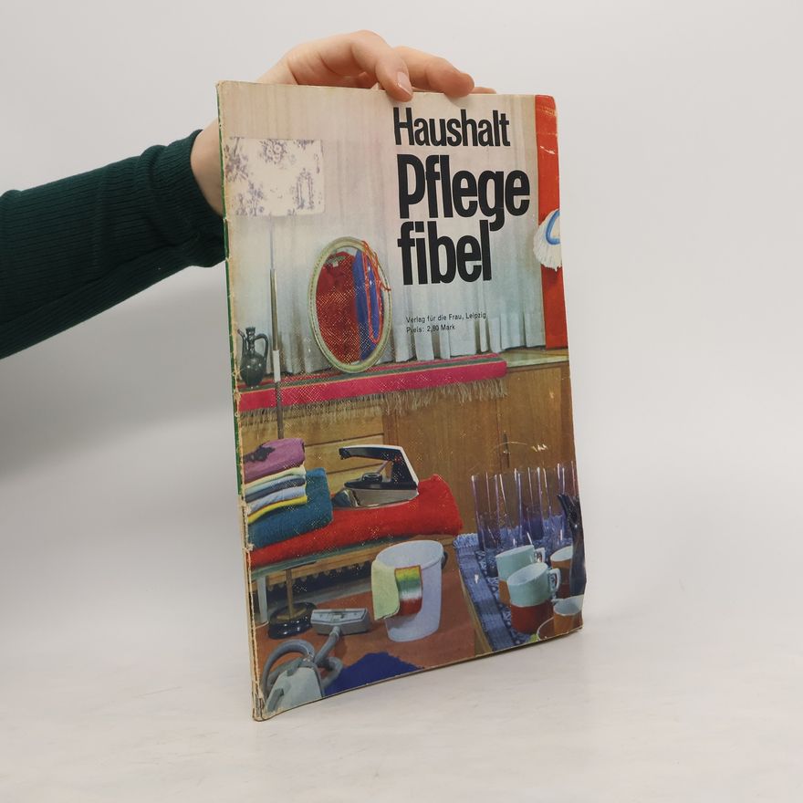Autorenkollektiv Haushalt Pflegefibel