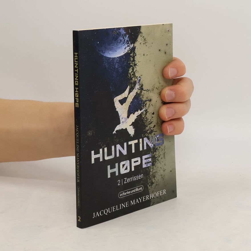 Jacqueline Mayerhofer Hunting Hope