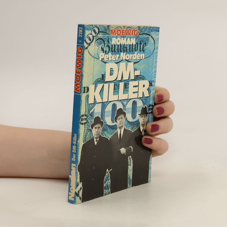 Peter Norden Der DM-Killer