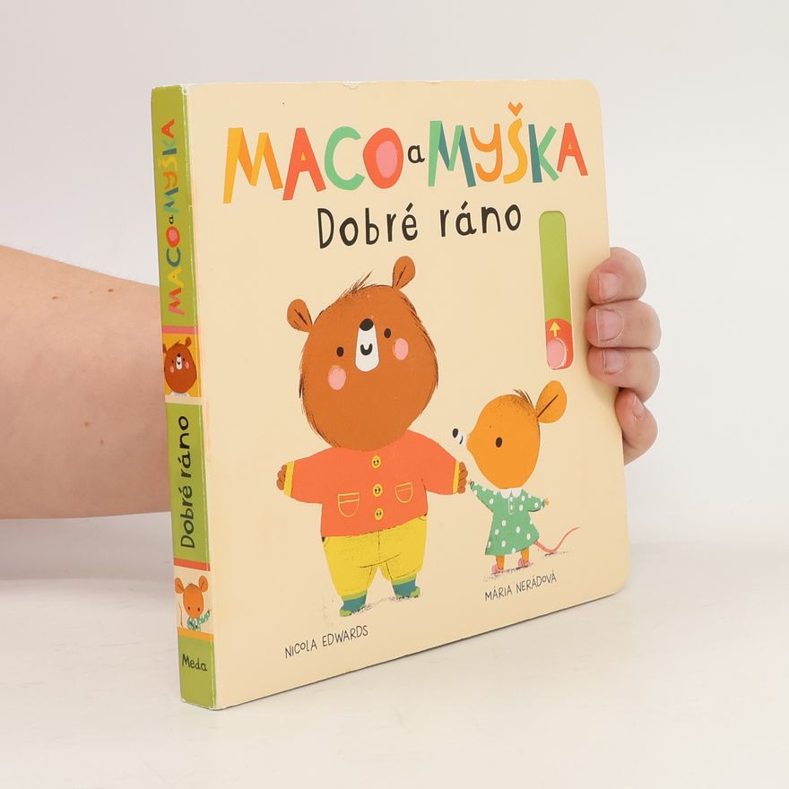 Nicola Edwards Maco a myška: Dobré ráno