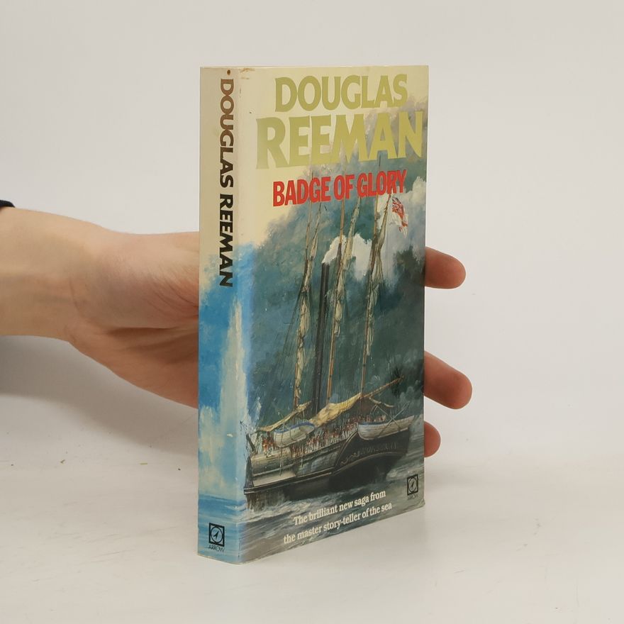 Douglas Reeman Badge of Glory