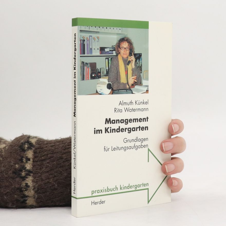 Almuth Künkel Management im Kindergarten