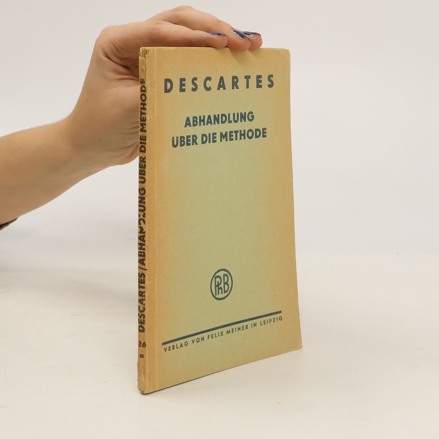René Descartes Abhandlung uber die Methode