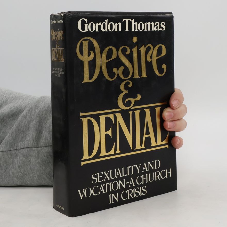 Gordon Thomas Desire