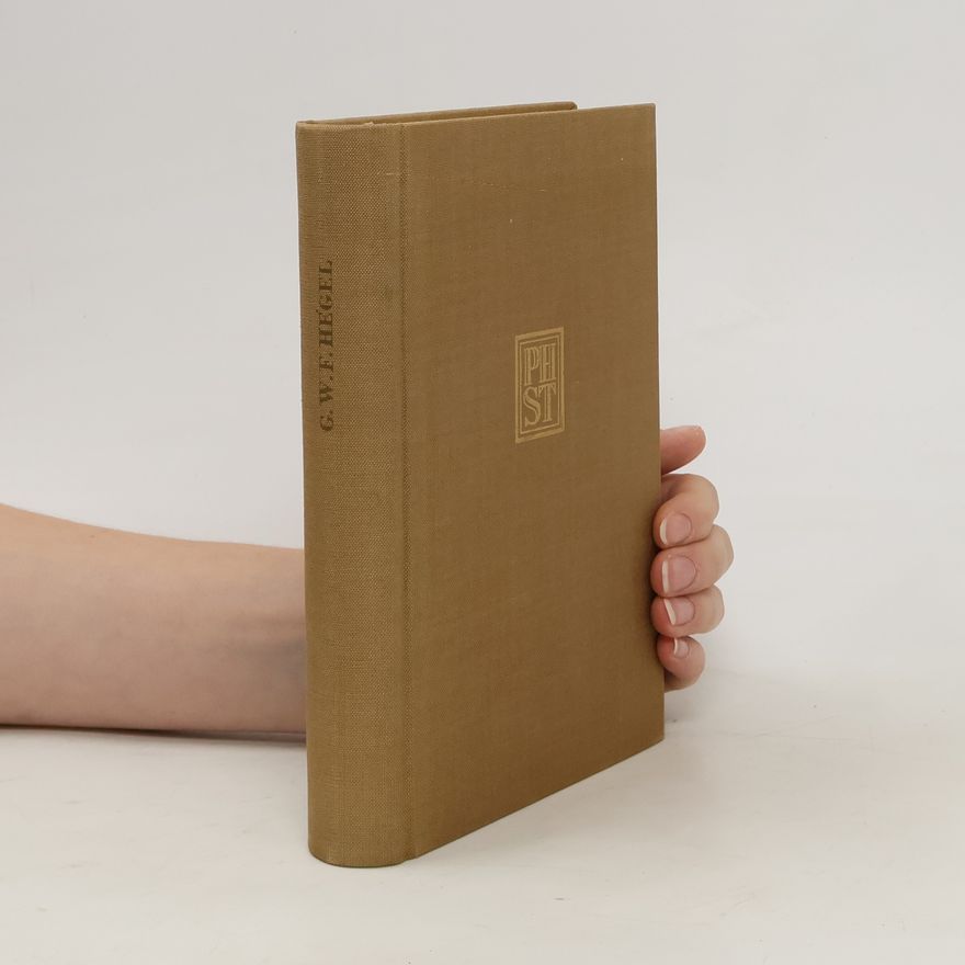 Georg Wilhelm Friedrich Hegel Enzyklopädie der philosophischen Wissenschaften im Grundrisse