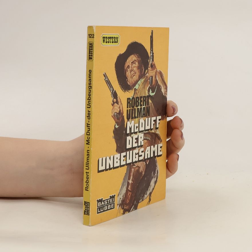 Robert Ullman McDuff, der Unbeugsame