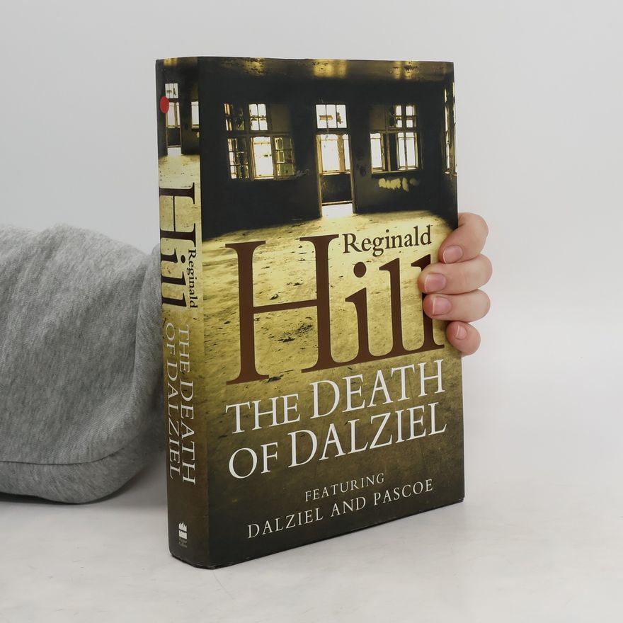 Reginald Hill The Death of Dalziel