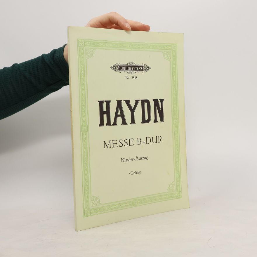 Joseph Haydn Haydn: Messe B-dur