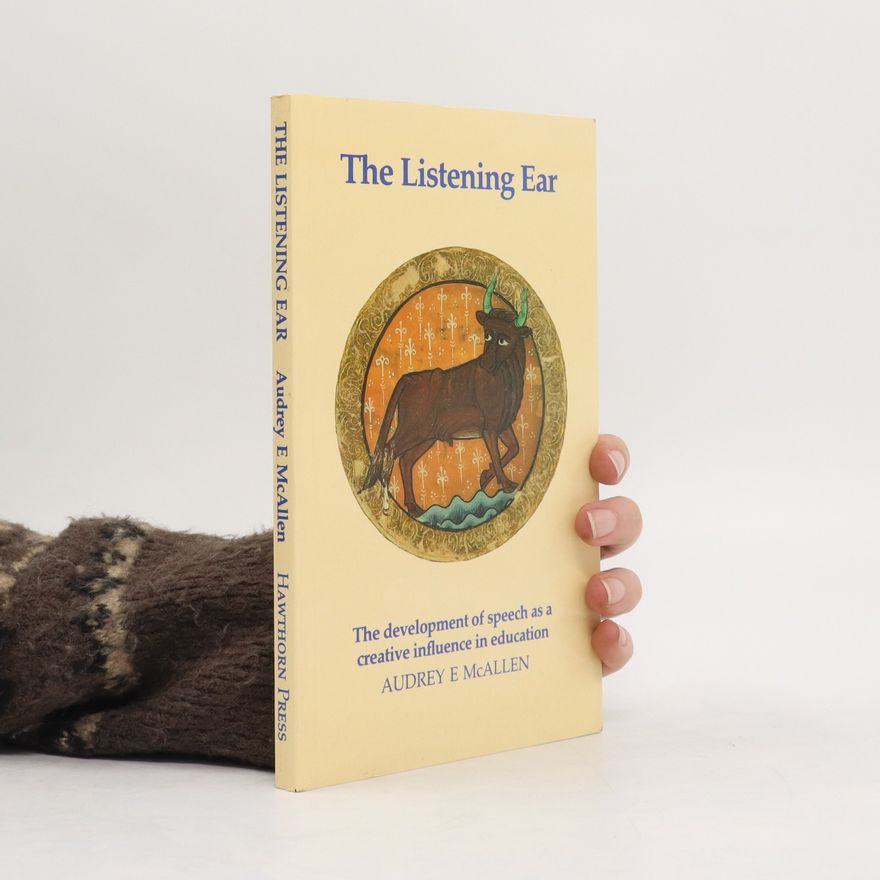 Audrey E. McAllen The Listening Ear