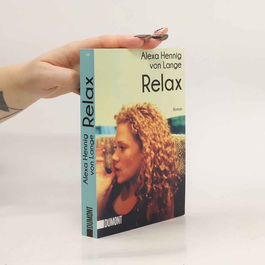 Alexa Hennig von Lange Relax