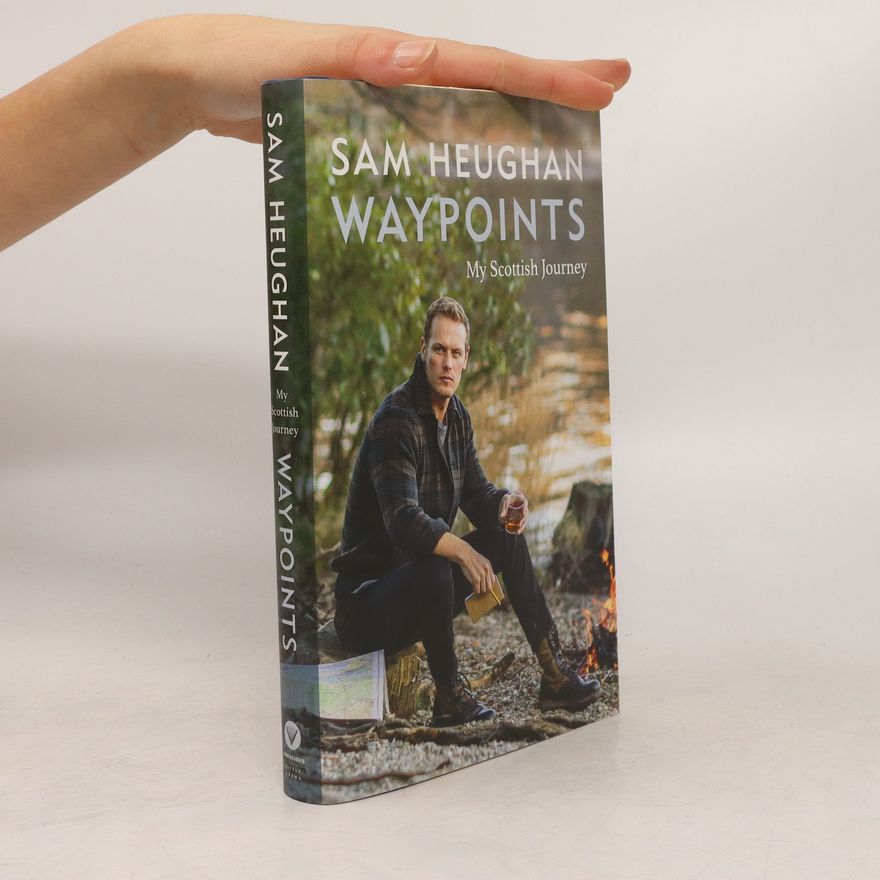Sam Heughan Waypoints