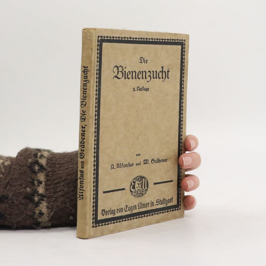 W. Stäbener Die Bienenzucht 2. Auflage