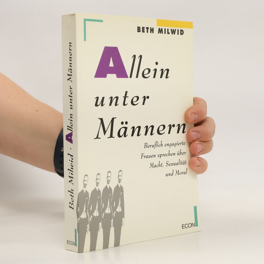 Beth Milwid Allein unter Männern