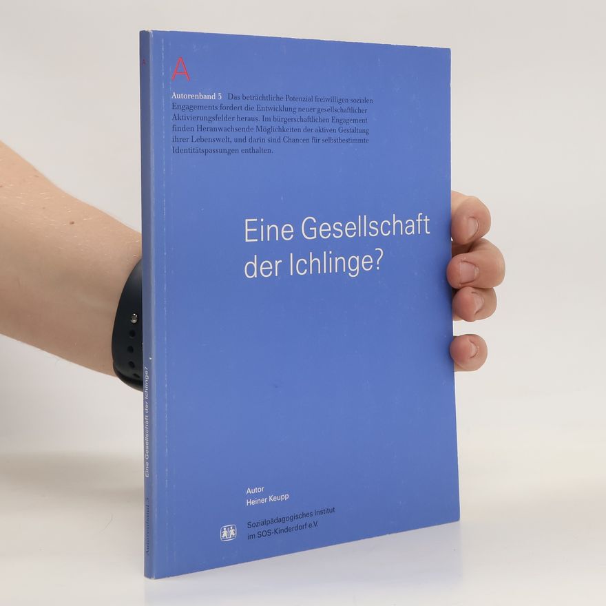 Heiner Keupp Autorenband 3. Eine Gesellschaft der Ichlinge?