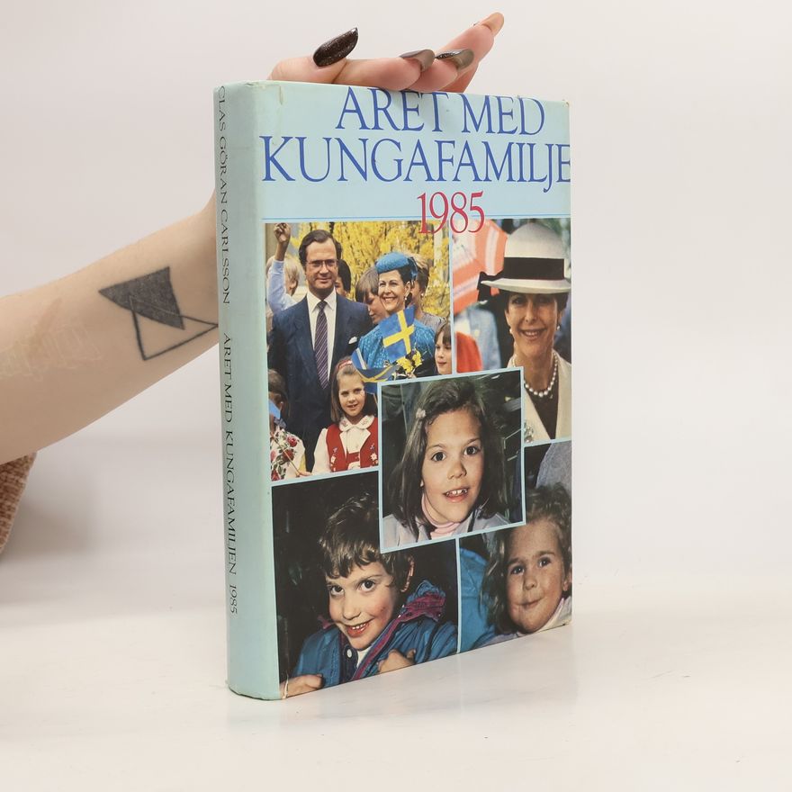 AA.VV. Aret med Kungafamiljen 1985
