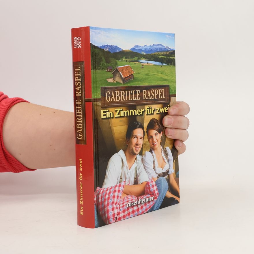 Gabriele Raspel Ein Zimmer für zwei