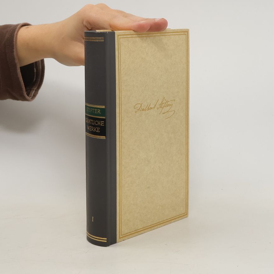 Adalbert Stifter Sämtliche Werke I. Studien