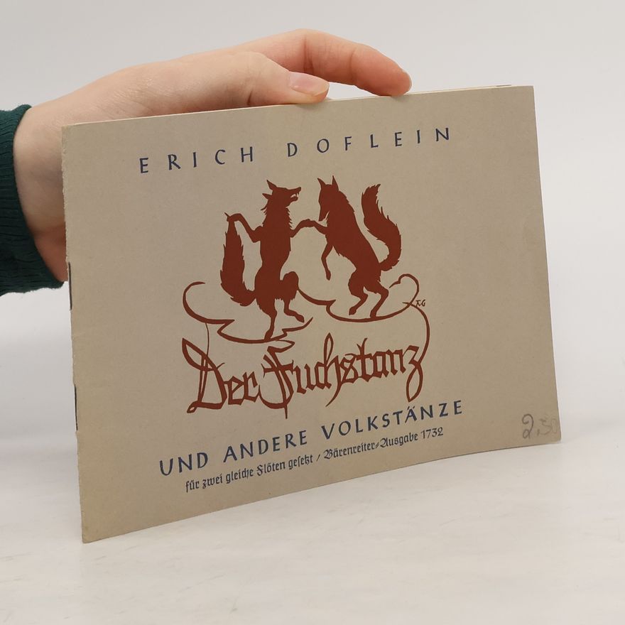 Erich Doflein Der Fuchstanz und andere Volkstänze