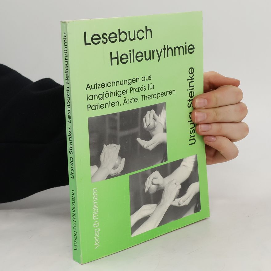 Ursula Steinke Lesebuch Heileurythmie
