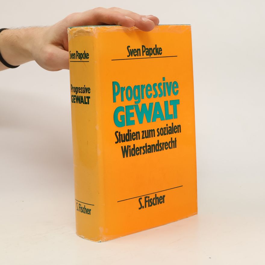 Sven Papcke Progressive Gewalt