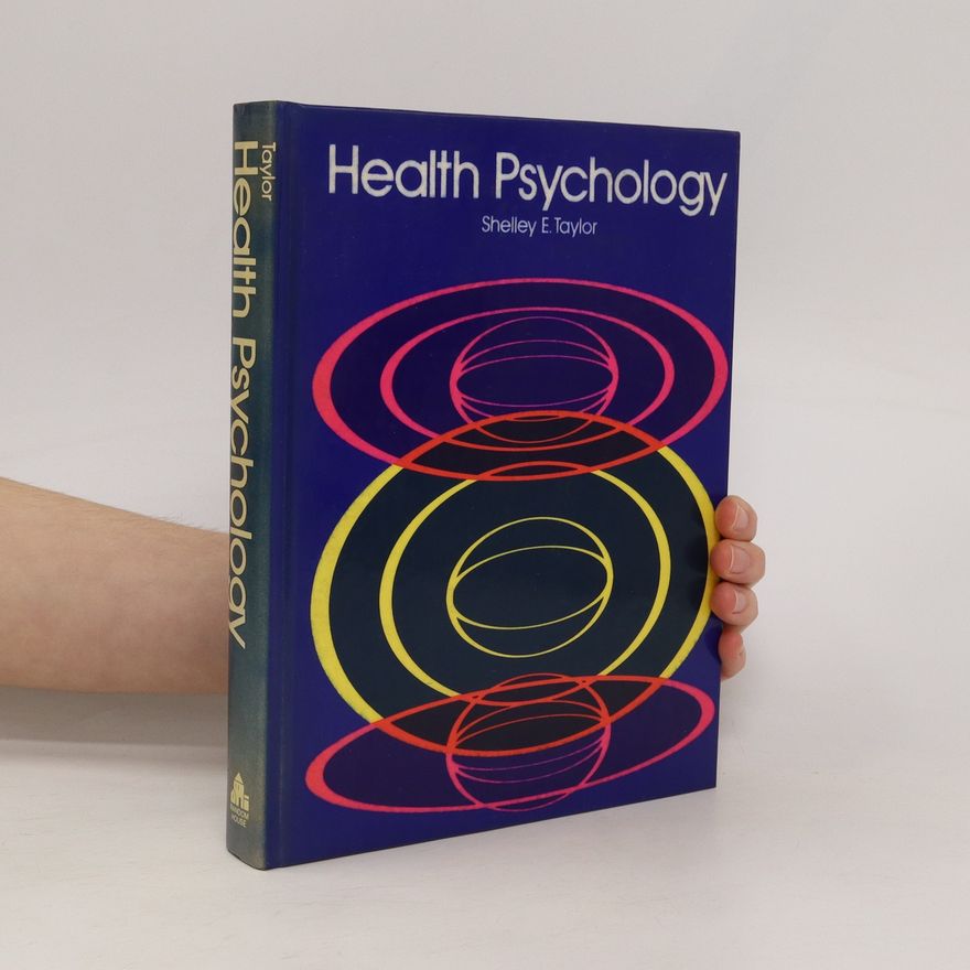 Shelley E. Taylor Health Psychology