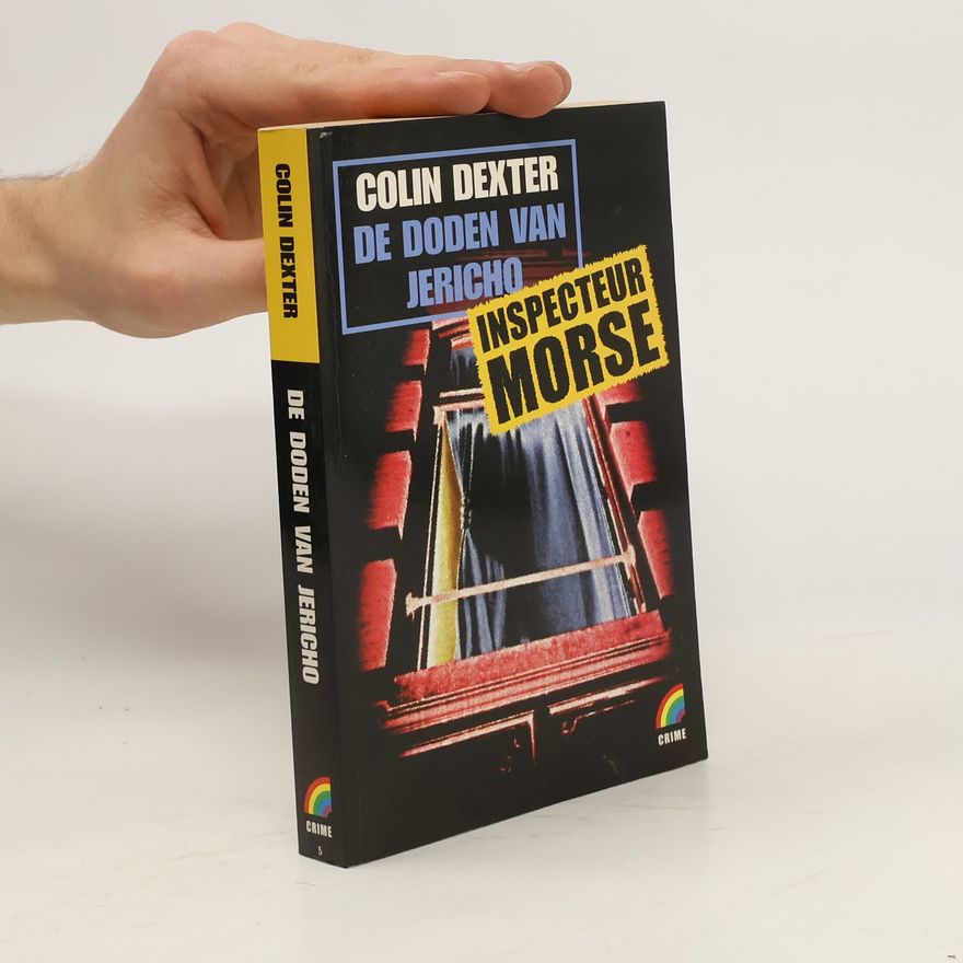 Colin Dexter De doden van Jericho. Inspecteur Morse