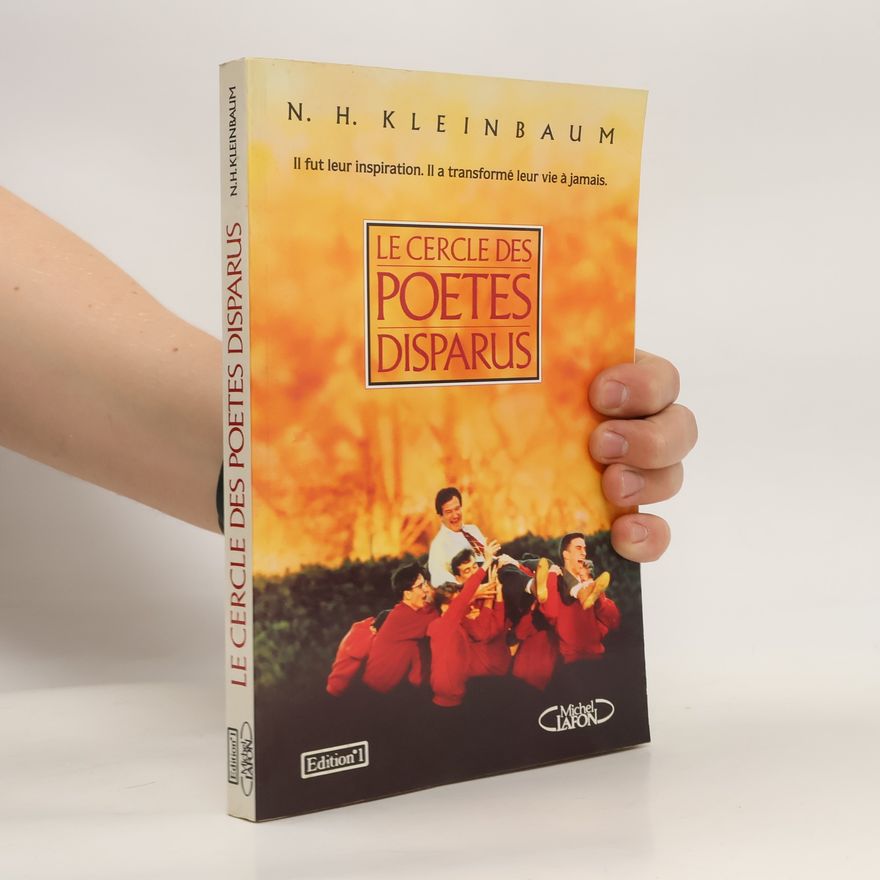 Nancy H. Kleinbaum Le cercle des poètes disparus