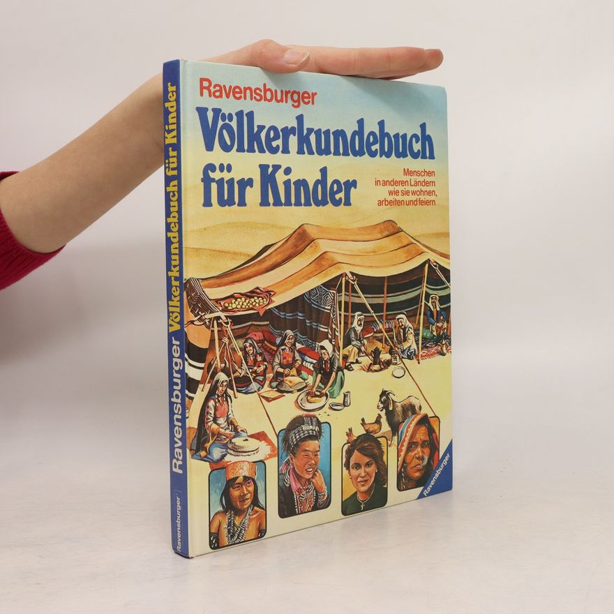 Carol Bowyer Ravensburger Völkerkundebuch für Kinder