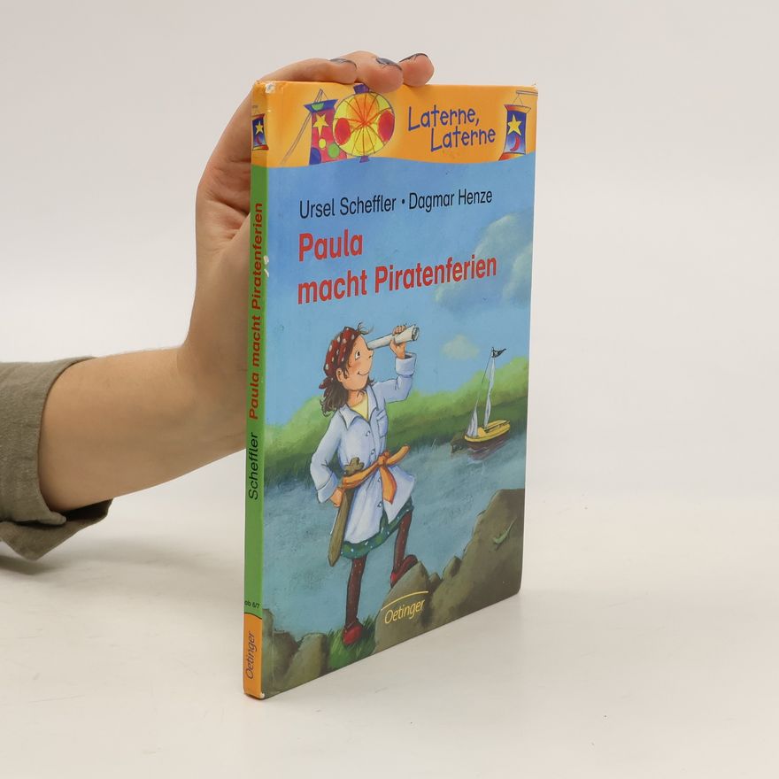 Ursel Scheffler Paula macht Piratenferien