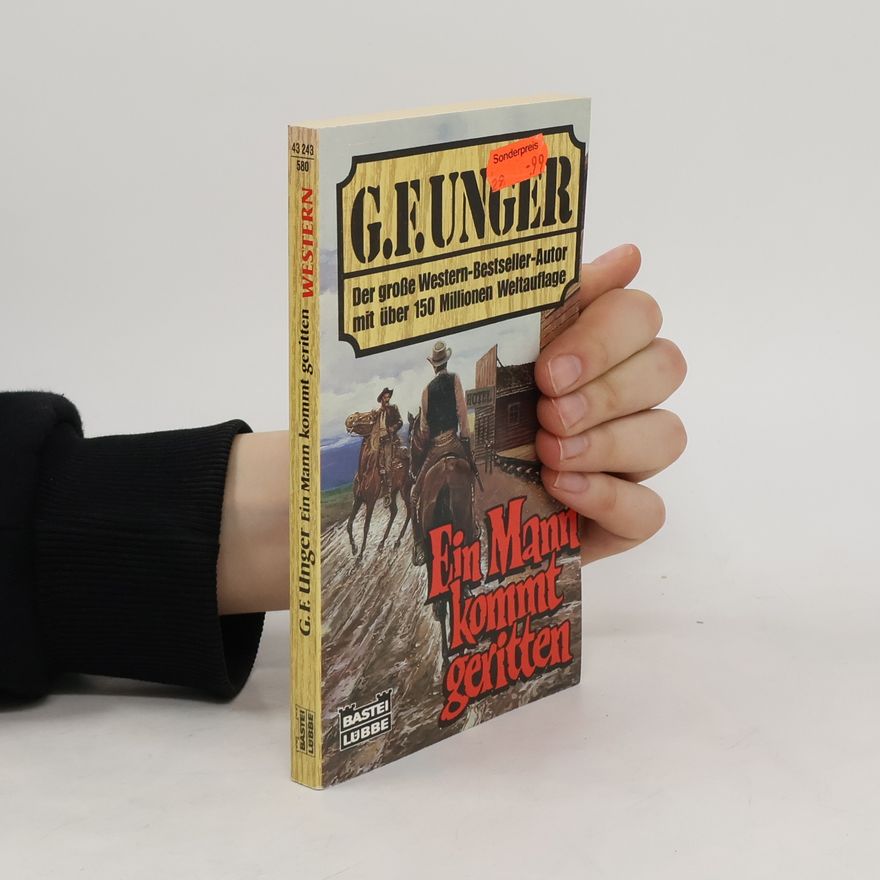 Gert Fritz Unger Ein Mann kommt geritten