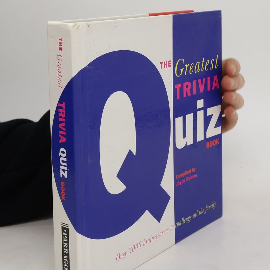 Joyce Robins The Greatest Trivia Quiz Book