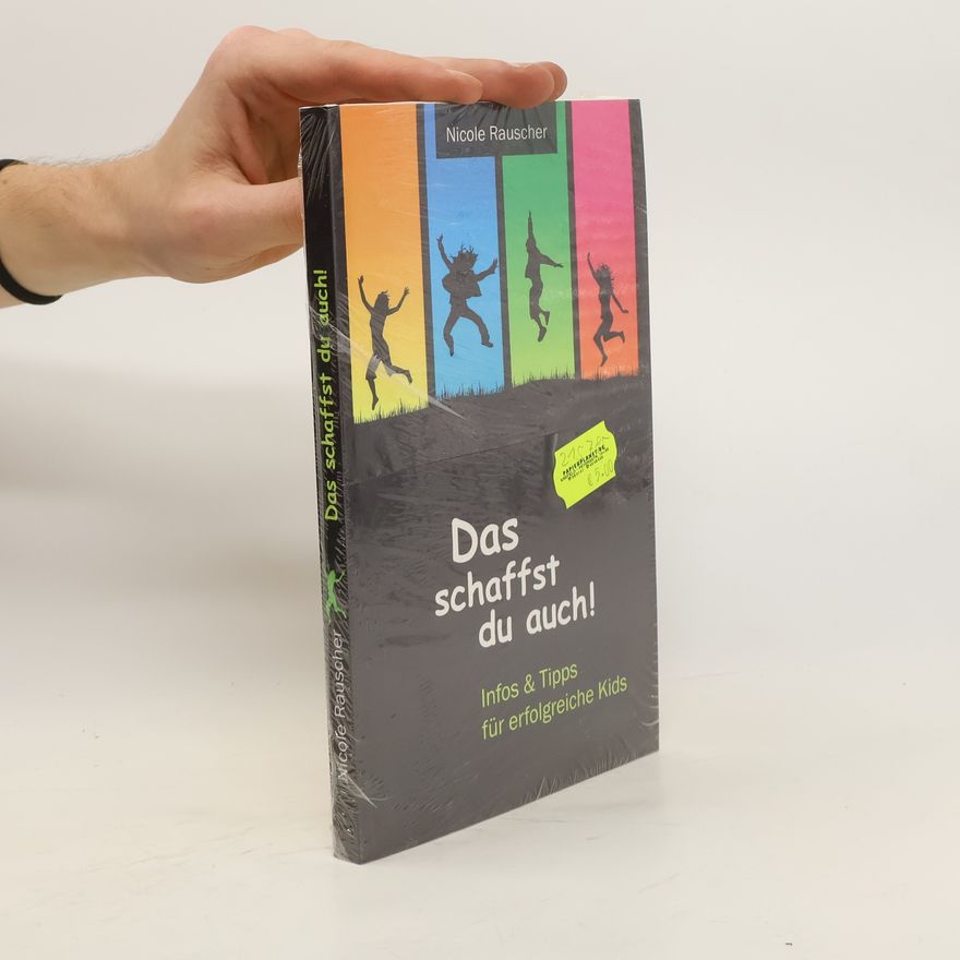 Nicole Rauscher Das schaffst du auch!