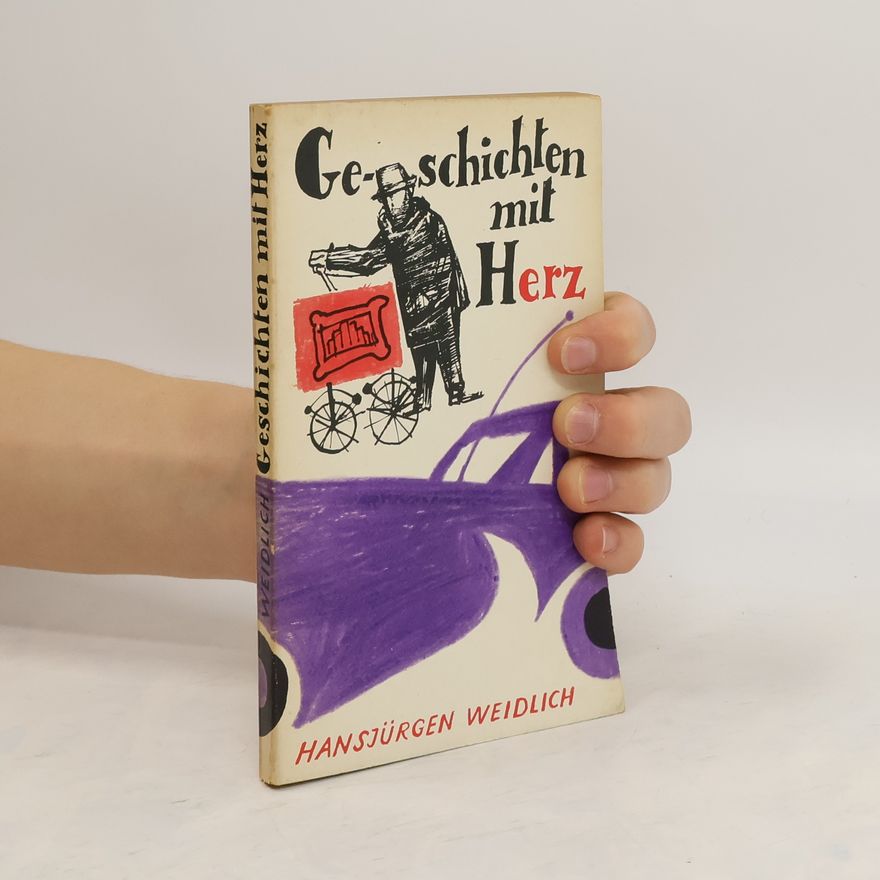 Hansjürgen Weidlich Geschichten mit Herz