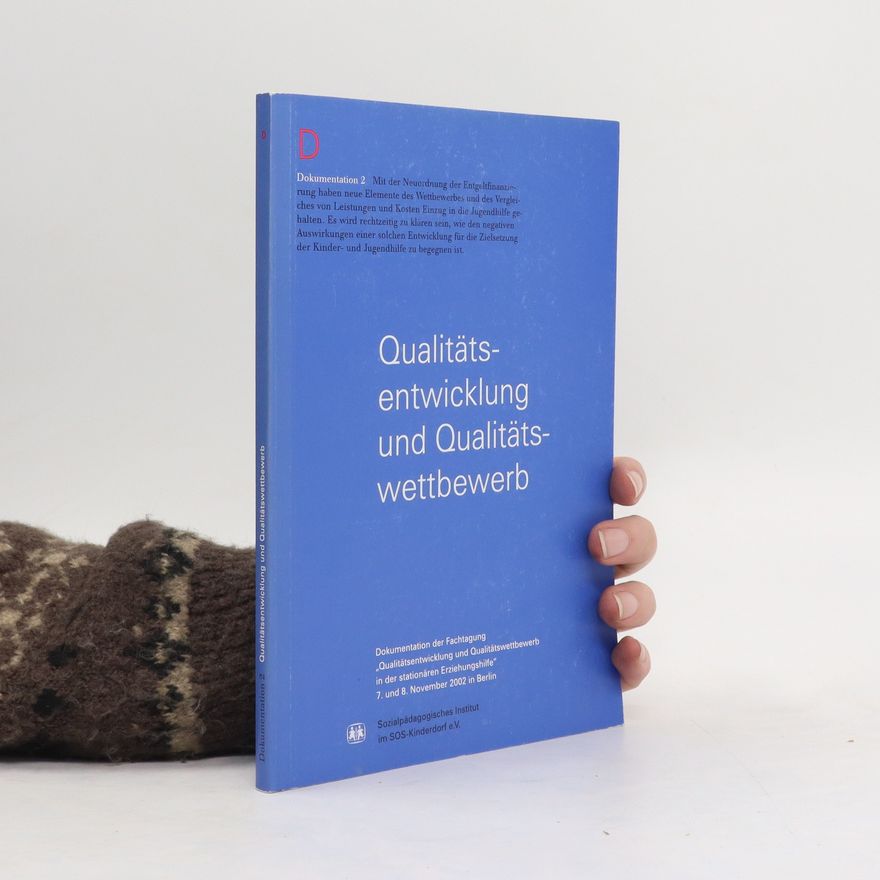 Autorenkollektiv Dokumentation 2. Qualitätsentwicklung und Qualitätswettbewerb
