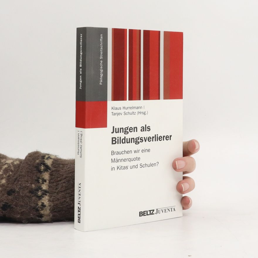 Klaus Hurrelmann Jungen als Bildungsverlierer