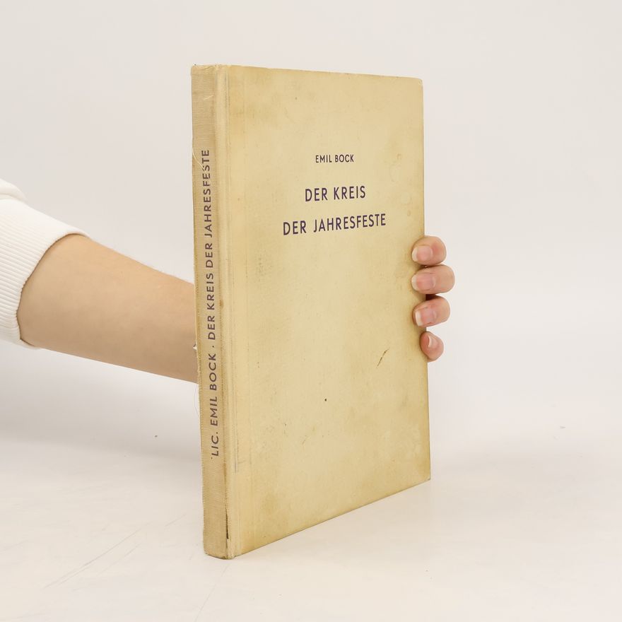 Emil Bock Der Kreis der Jahresfeste